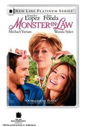 MONSTER-IN-LAW (NEW LINE PLATINUM MOVIE