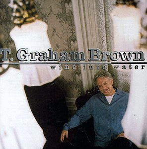 Brown, T Graham - Wine Into Water