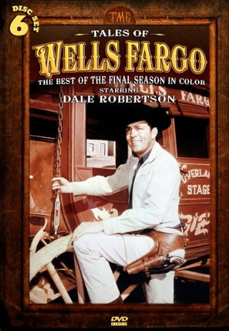 Tales of Wells Fargo: The Best of the Final Season in Color