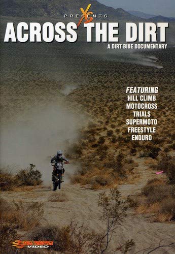 Across the Dirt: A Dirt Bike Documentary  DVD - GoodFlix