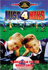 Just 4 Kicks
