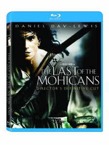 The Last of the Mohicans: Director’s Definitive Cut [Blu-ray]