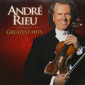 Andre Rieu - Andre Rieu Greatest Hits