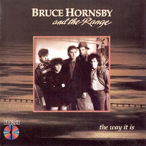Bruce Hornsby & the Range - The Way It Is