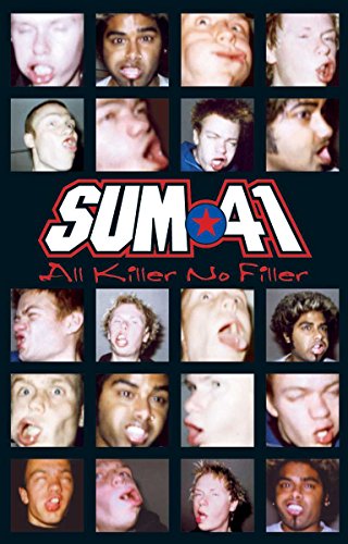 Sum 41 - All Killer, No Filler [Enhanced CD]
