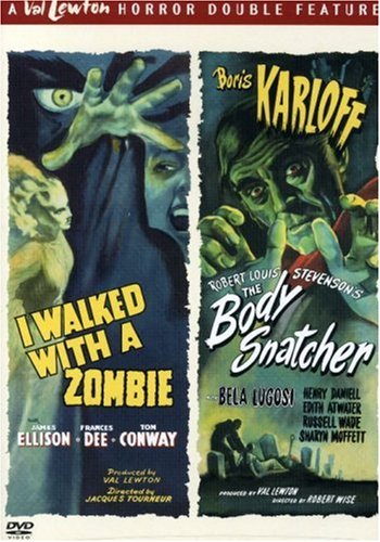 I Walked with a Zombie / The Body Snatcher (Horror Double Feature)