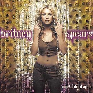 Spears, Britney - Oops!... I Did It Again
