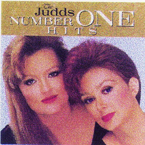 The Judds - Number One Hits
