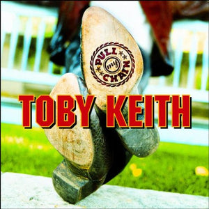 Toby Keith - Pull My Chain [Enhanced CD]